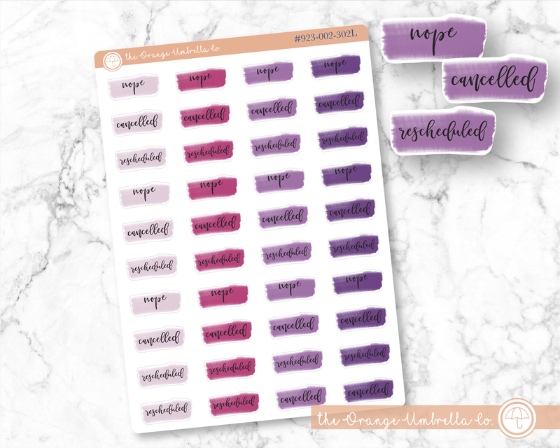 Rescheduled/Cancelled/Nope Watercolor Script Planner Stickers | Pink/Purple | L-108 / 923-002-302-WH