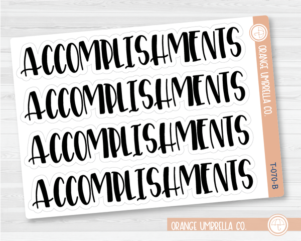 Accomplishments Header Script Planner Stickers | F1 | T-070-B / 925-036-001S-WH
