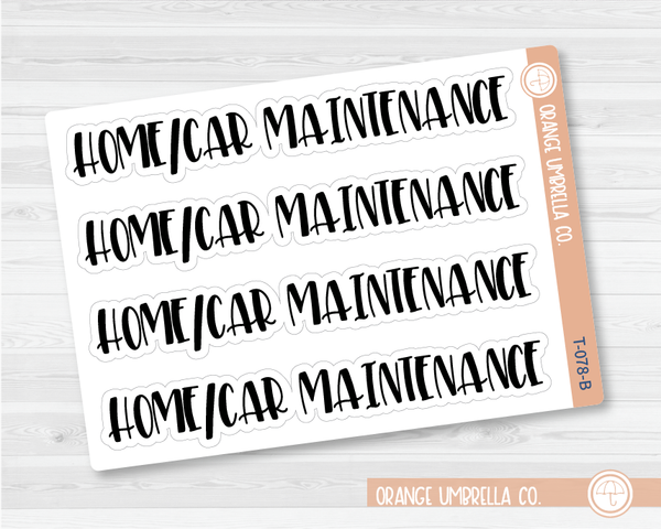 Home/Car Maintenance Header Script Planner Stickers | F1 | T-078-B / 925-044