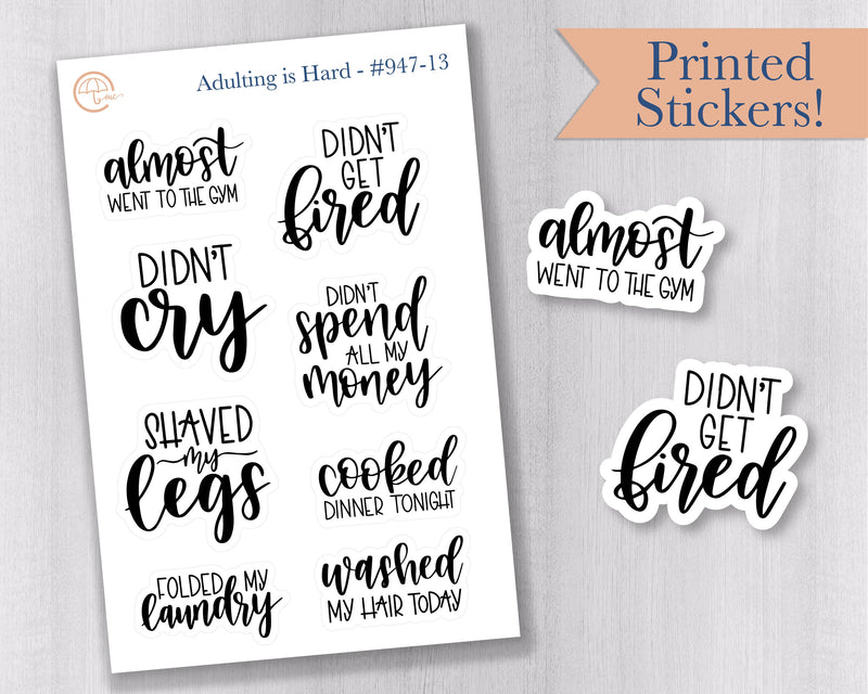 Humorous Quote Mix Script Planner Stickers | F7  | D-022-B / 947-002-001-WH