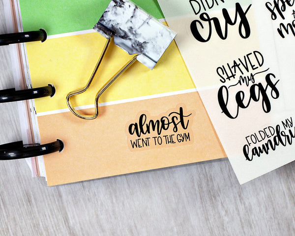 Humorous Quote Mix Script Planner Stickers | F7 Clear Matte  | D-022-BCM