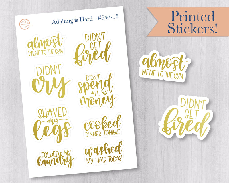Adulting Is Hard Planner Stickers, Color Foil Adulting Stickers for Planner, Positive Reinforcement For Adulting, F7 (