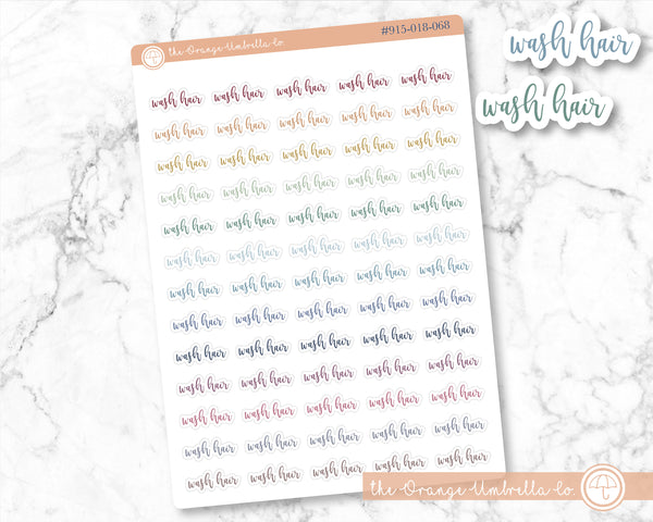 CLEARANCE | Wash Hair Script Planner Stickers | F2 | 915-018-068-WH