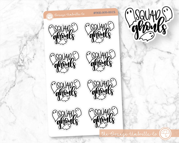 Squad Ghouls Script Planner Stickers | F7  | D-011-B | 908-009-001S-WH
