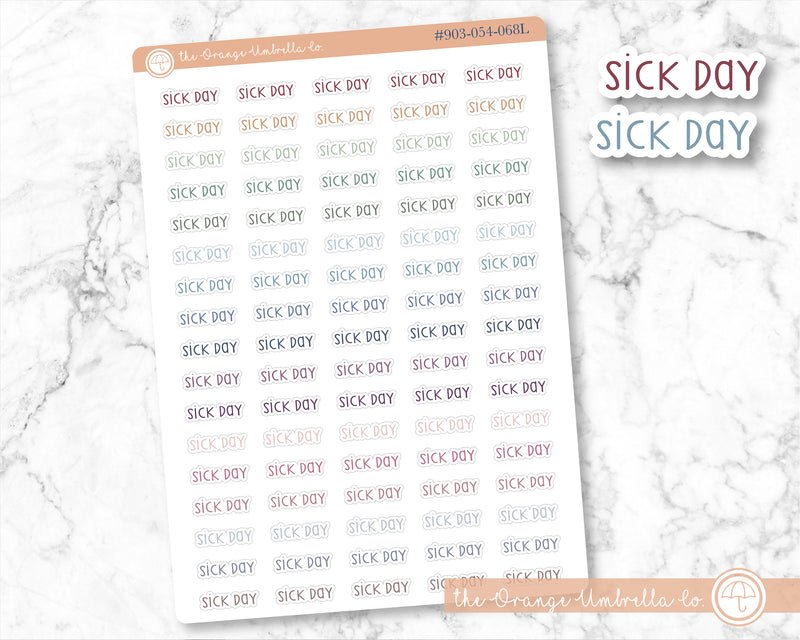 Sick Day Script Planner Stickers | F3  | 903-054-068L-WH