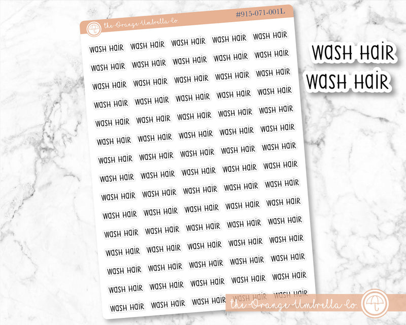 Wash Hair Script Planner Stickers | F3  | S-163-B / 915-071-001L-WH