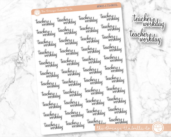 Teacher Workday Script Planner Stickers | F4 | S-761-B / 902-173-001-WH
