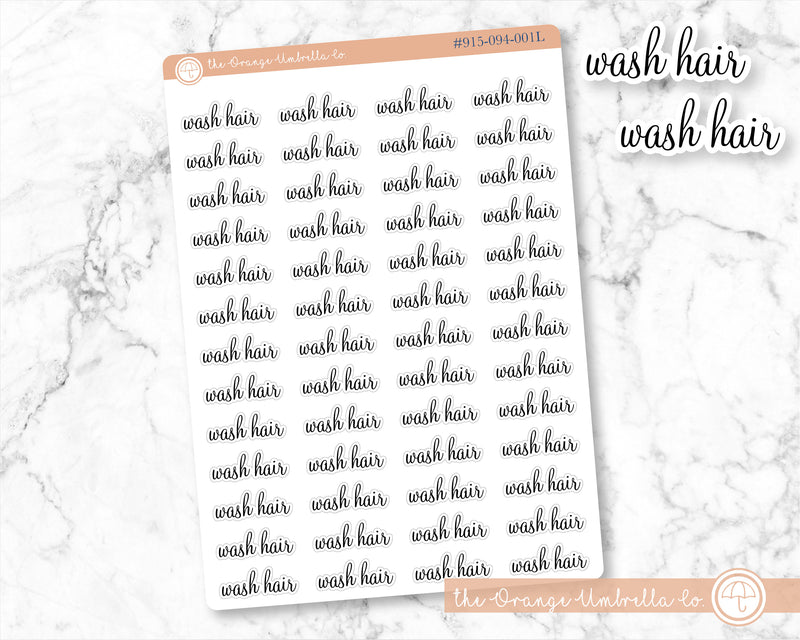 Wash Hair Script Planner Stickers | F4  | 915-094-001L-WH