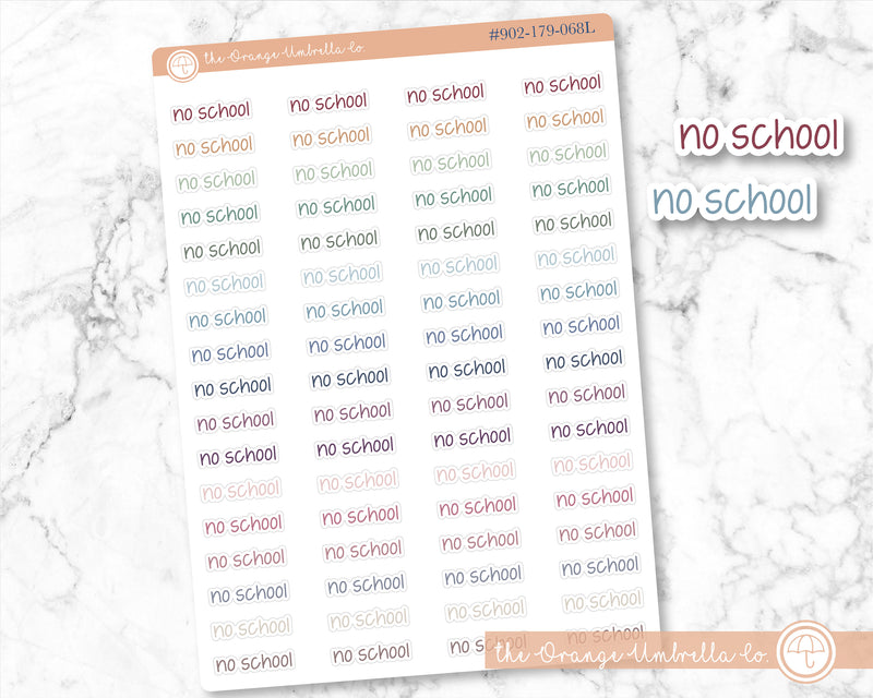 No School Jen Plans Script Planner Stickers | FJP | S-622-M / 902-179-068L-WH