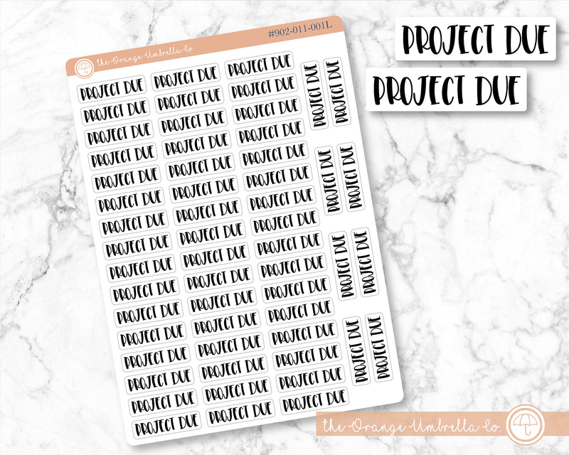 CLEARANCE | Project Due Script Planner Stickers | F1 | S-581 / 902-011-001L-WH