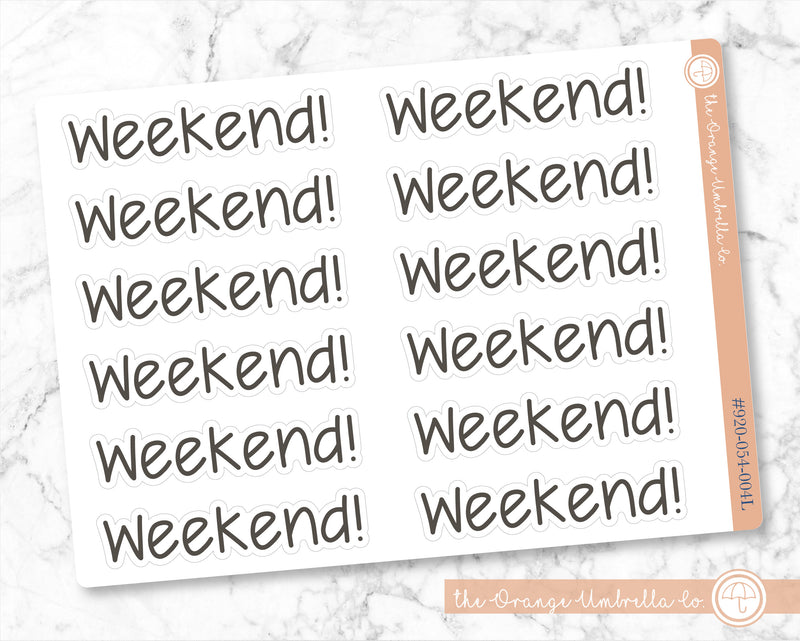 Weekend! Banner Script Planner Stickers | FJP | 920-054-001L-WH