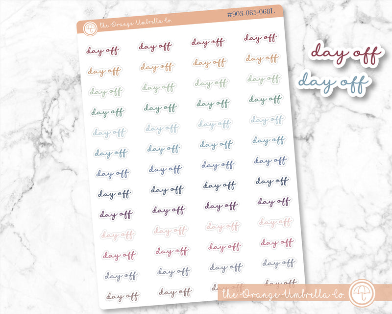 Day Off Script Planner Stickers | F5 | S-499 / 903-085-001L-WH