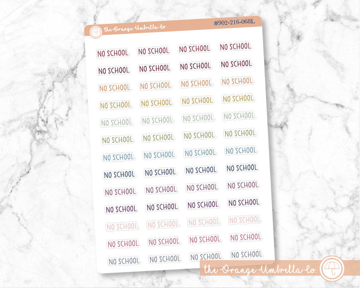 CLEARANCE | No School Script Planner Stickers | F3  | S-619