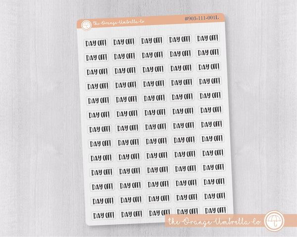 Day Off Script Planner Stickers | F1 Clear Matte | S-660-BCM