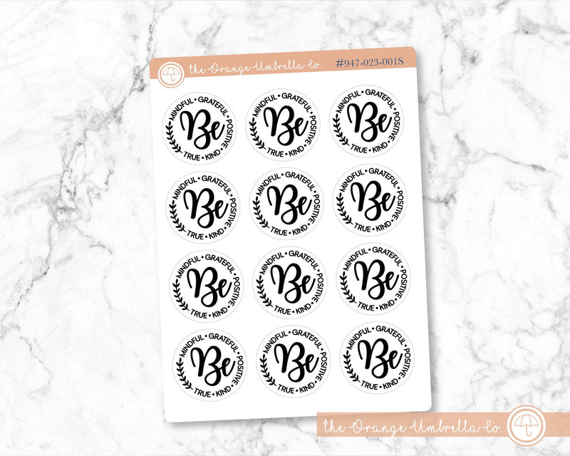 Be Mindful Graceful Positive True Kind Planner Stickers, Script "Be Mindful..." Labels, Color Print Planning Stickers (