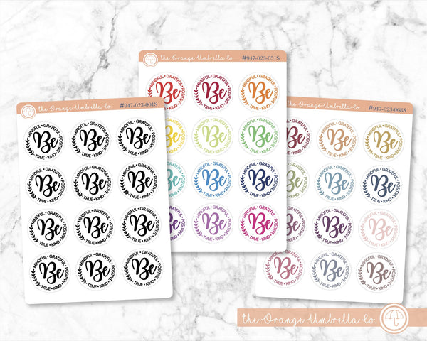 Be Mindful Graceful Positive True Kind Planner Stickers, Script "Be Mindful..." Labels, Color Print Planning Stickers (#947-023-001S-WH)