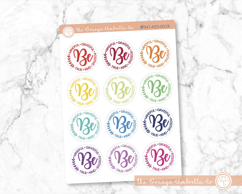 Be Mindful Graceful Positive True Kind Planner Stickers, Script "Be Mindful..." Labels, Color Print Planning Stickers (