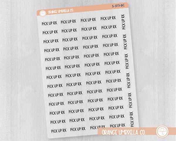 Pick Up RX Script Planner Stickers | F3 Clear Matte | S-373-BCM
