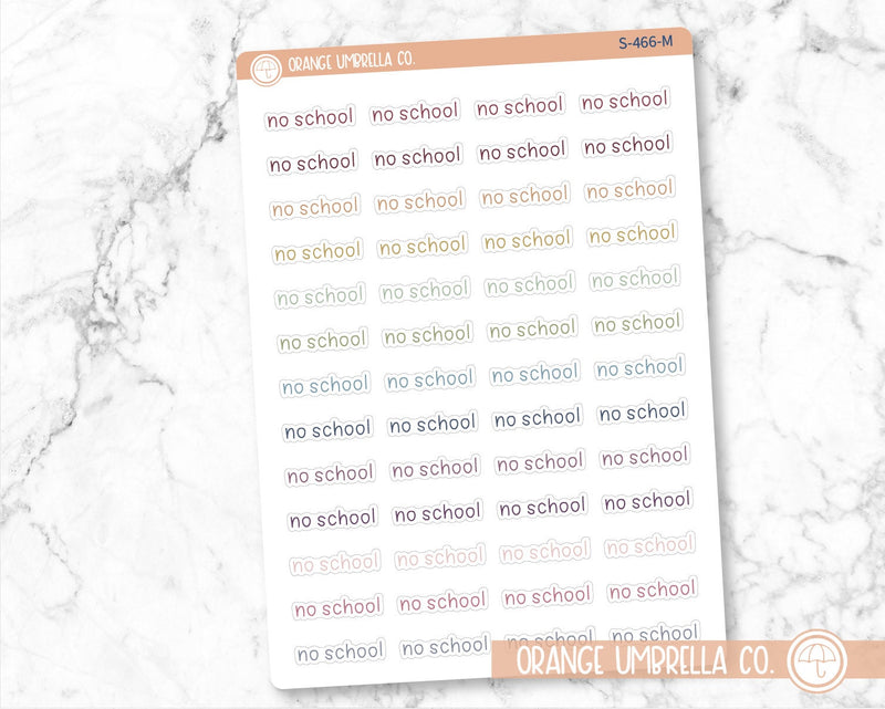 No School Label Planner Stickers, Julie's Plans Script "No School" Labels, Color Print Planning Stickers, JF (S-466)