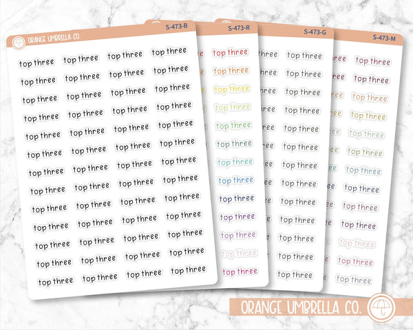 Top Three Label Planner Stickers, Julie's Plans Script "Top Three" Labels, Color Print Planning Stickers, JF (S-473)