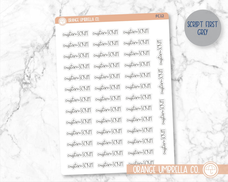 FC12 Hobonichi Custom Script Planner Stickers | Matches 2022 Kits - Choose colors | Removable Matte ** 1 phrase per sheet** | HoboFC12