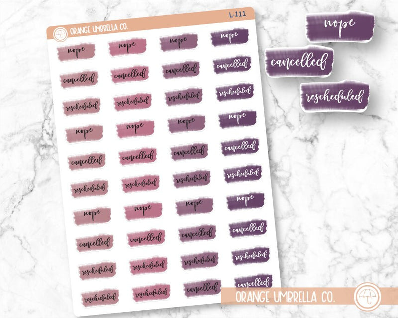 Watercolor Rescheduled Planner Stickers, Cancelled Stickers, Pink and Purple Colors NOPE Stickers, F2 (L-111)