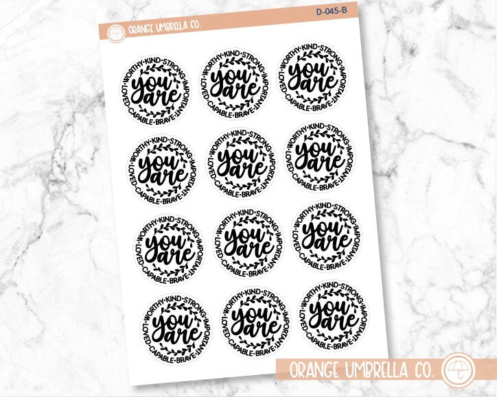 You Are... Motivational Quote Script Planner Stickers | D-045