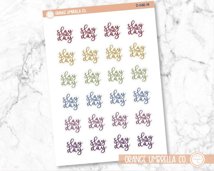 CLEARANCE | Slay the Day Motivational Quote Script Planner Stickers | D-046