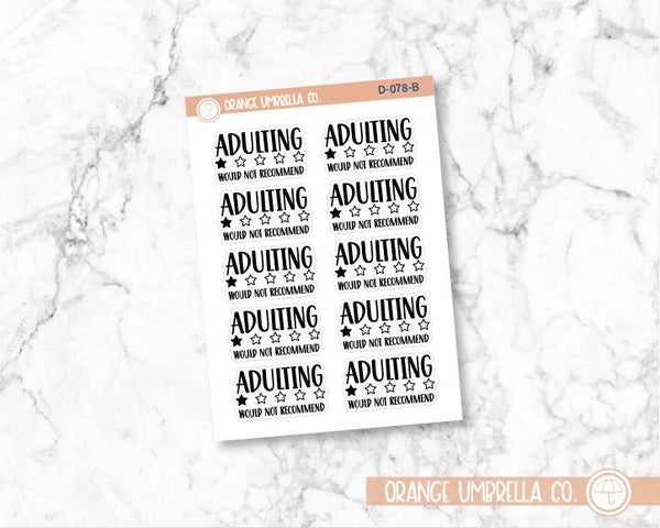 CLEARANCE | Adulting-Do Not Recommend Humorous Quote Script Planner Stickers | D-078-B