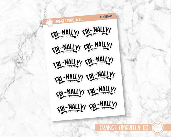 FRI-NALLY Adulting Planner Stickers, Adulting Snarky Stickers for Planner, Quote Planner Stickers, F7 (D-096-B)