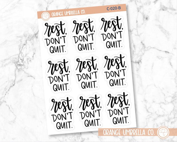 Rest - Don't Quit! Adulting Planner Stickers, Motivational Stickers for Planner, Quote Planner Stickers, F7 (C-020-B)
