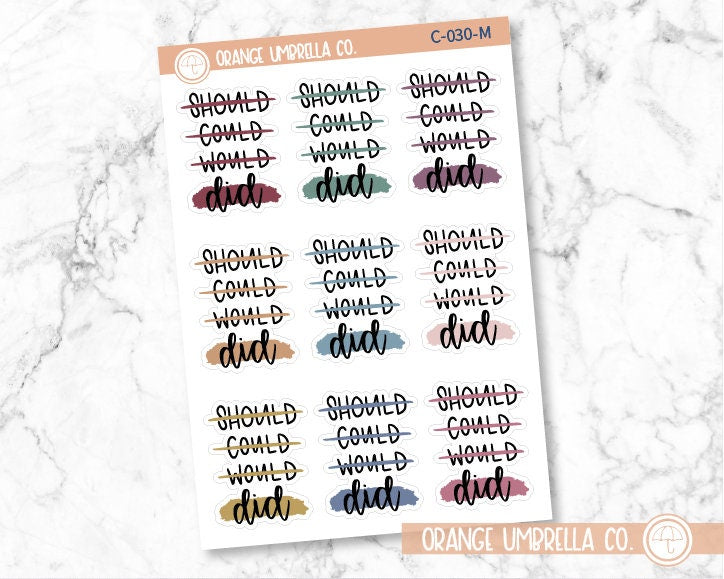 CLEARANCE | Should/Would/Could/Did Motivational Quote Script Planner Stickers | F7 | C-030