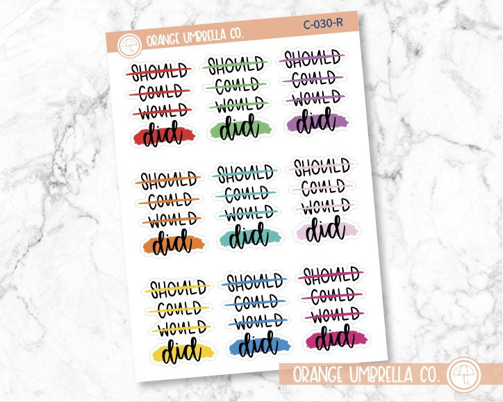 CLEARANCE | Should/Would/Could/Did Motivational Quote Script Planner Stickers | F7 | C-030