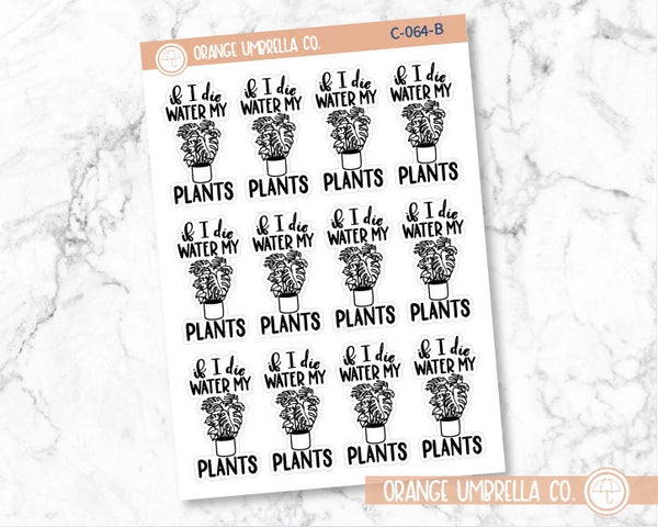 CLEARANCE | If I Die Water My Plants Quote Planner Stickers | C-064-B