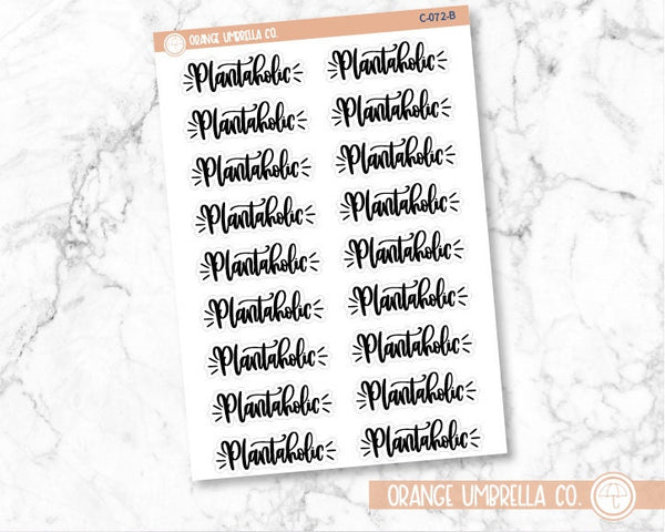 CLEARANCE | Plantaholic Quote Planner Stickers | C-072-B