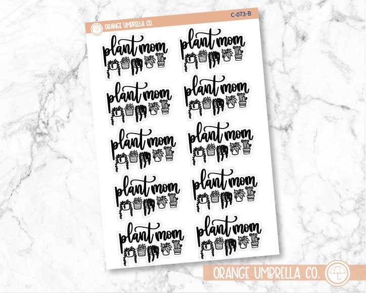 Plant Mom Quote Planner Stickers | C-073-B