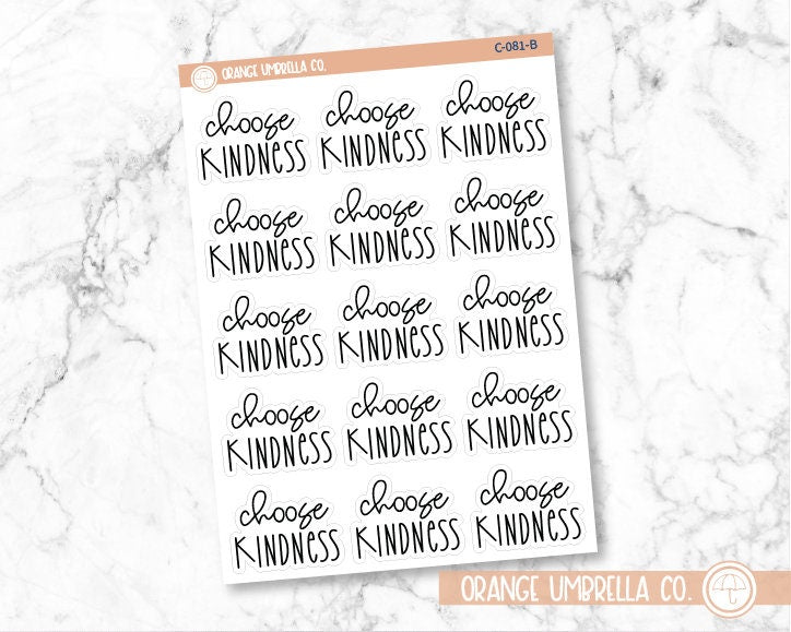 Choose Kindness Motivational Quote Planner Stickers | FC12 | C-081-B