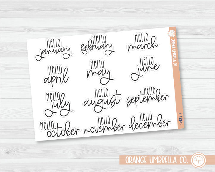 Hello Month Name Planner Stickers and Labels | FC12 | T-312-B