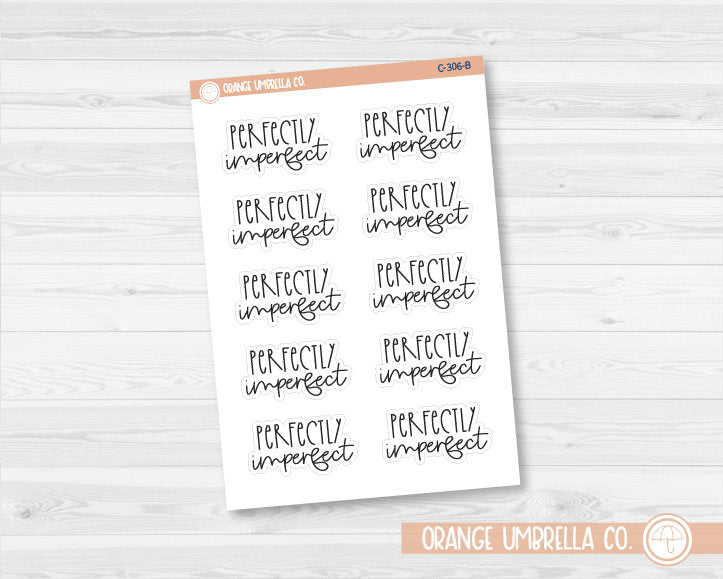 CLEARANCE | Perfectly Imperfect Quote Planner Stickers | FC12 | C-306-B