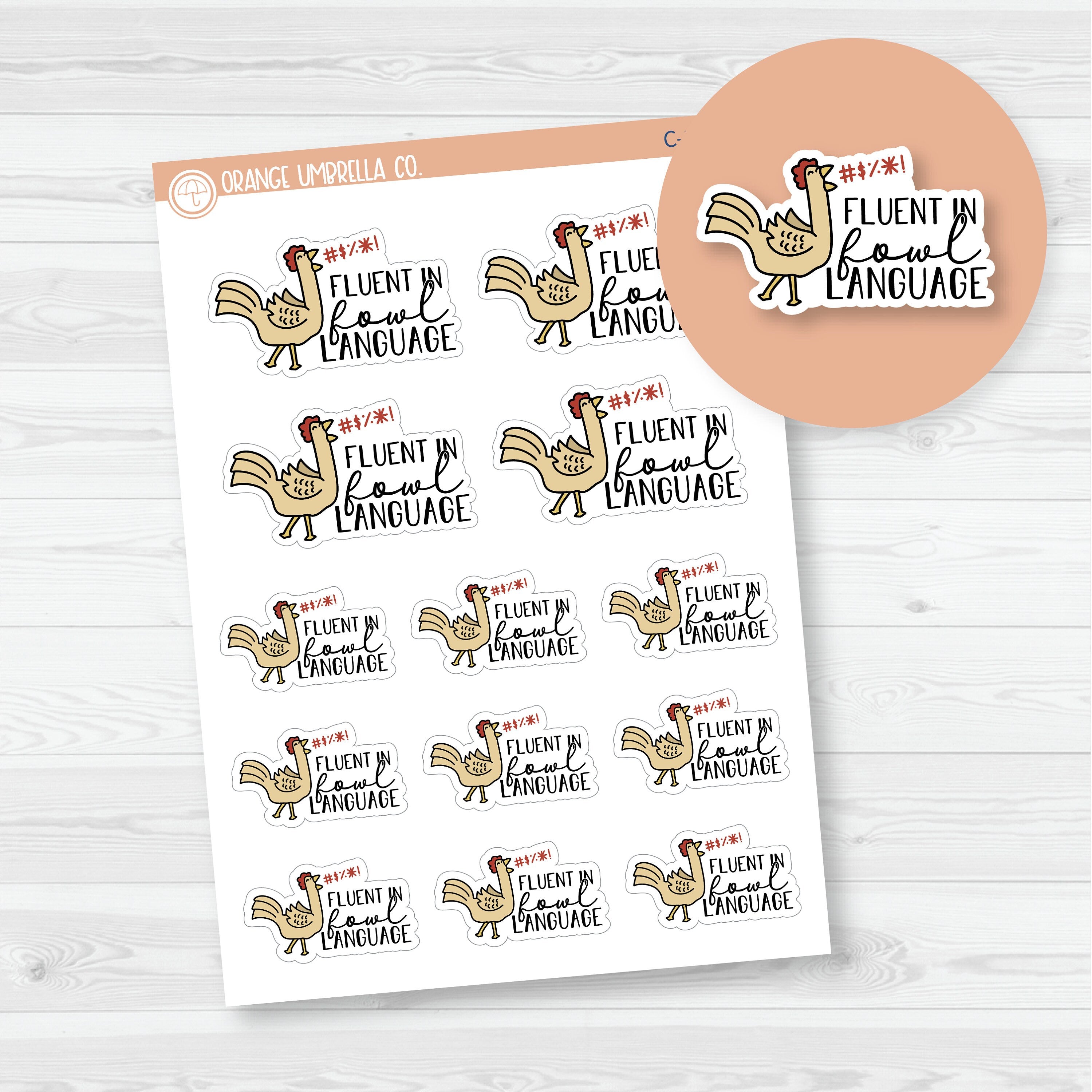 Foul Language | Chicken Humor Fowl Language | Snark Quote Planner Stickers | C-335